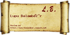 Lupu Balambér névjegykártya